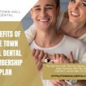 Benefits Of The Town Hall Dental Membership Plan